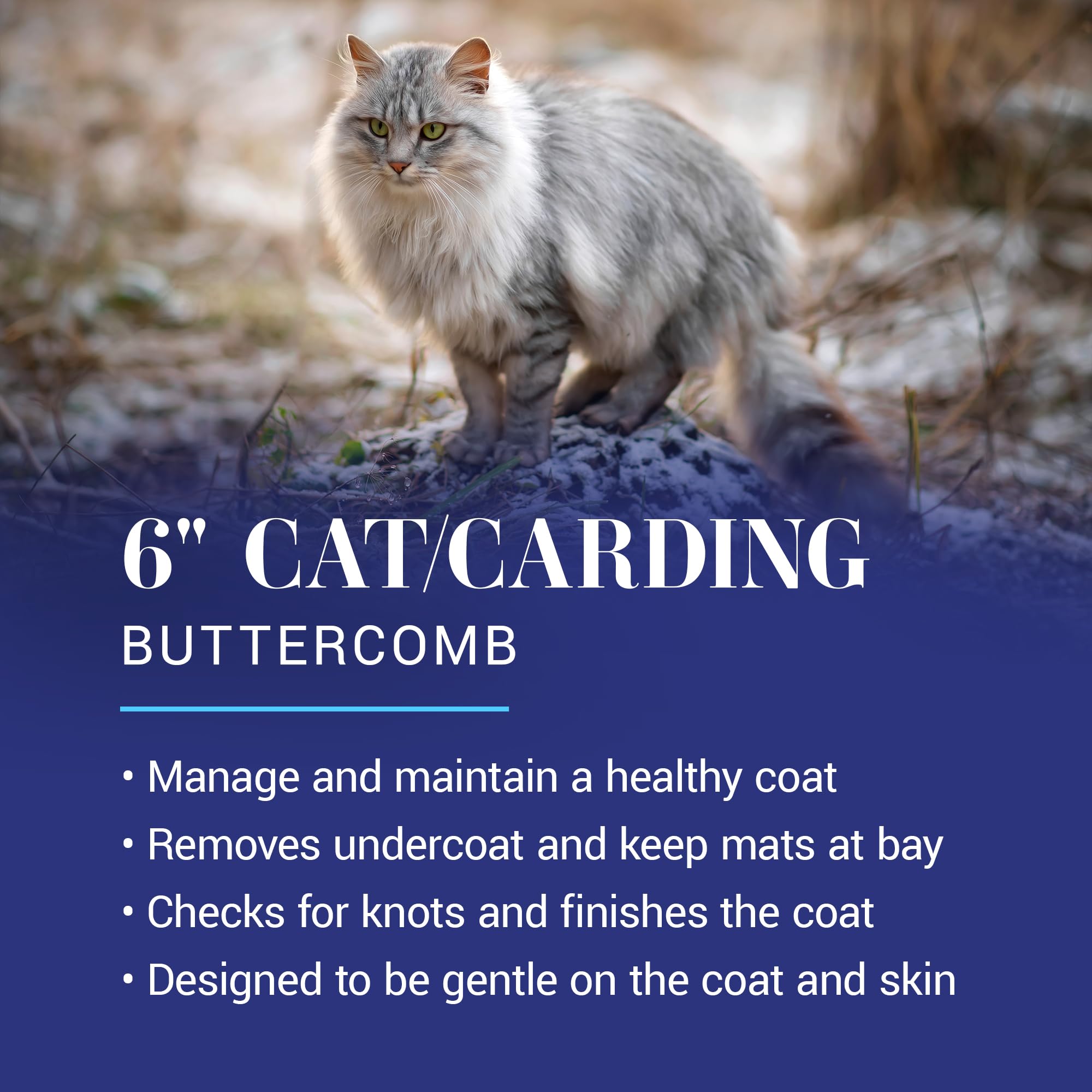 Buttercomb con puntas redondeadas para mayor comodidad de la piel del gato