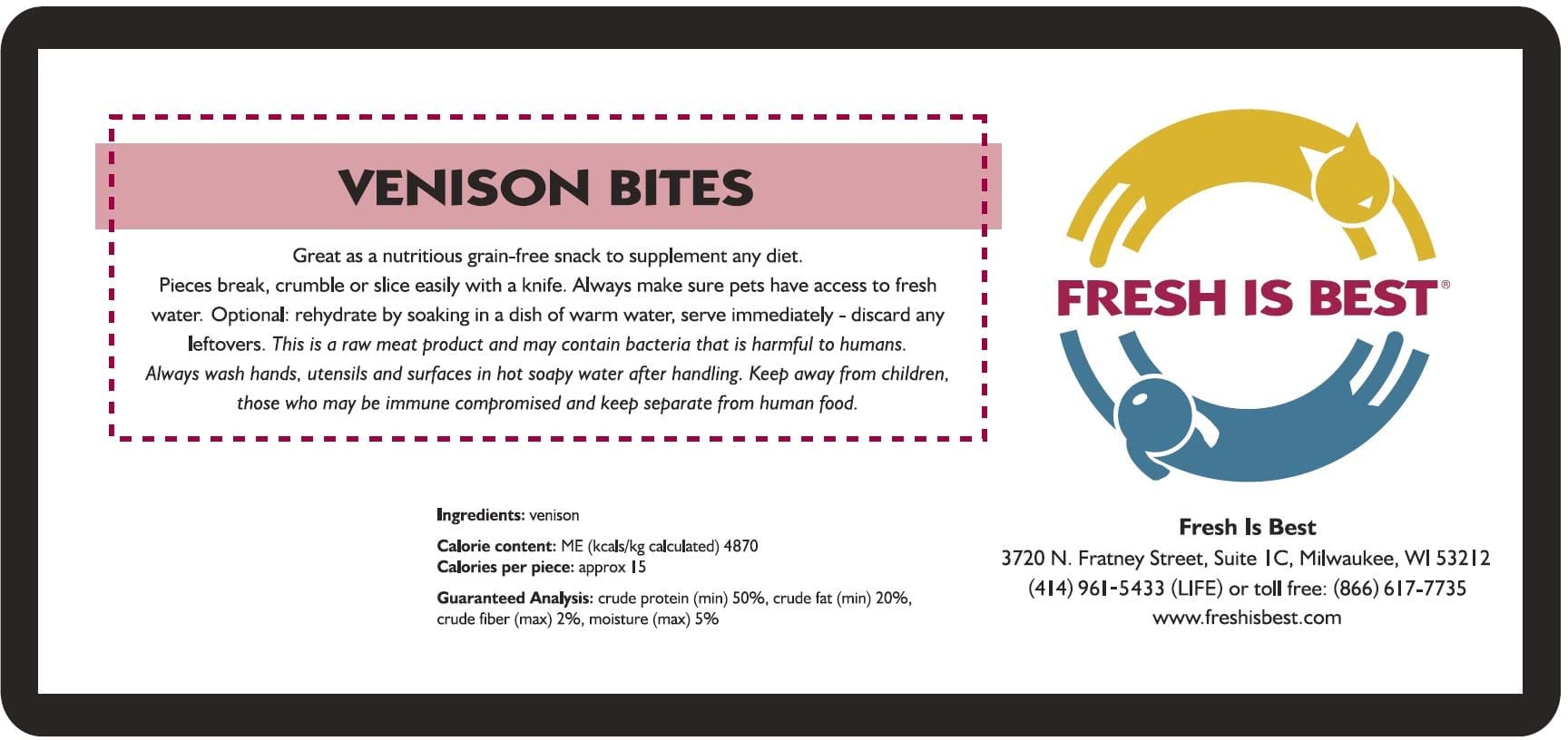 Fresh Is Best Venado para perros y gatos, merienda nutritiva.