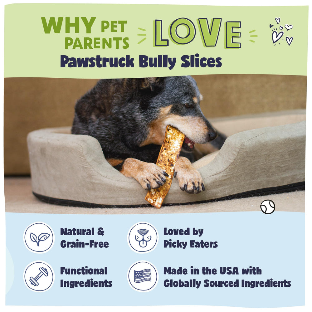 Pawstruck Bully Slices enfocadas en cuidado dental y masticación diaria.