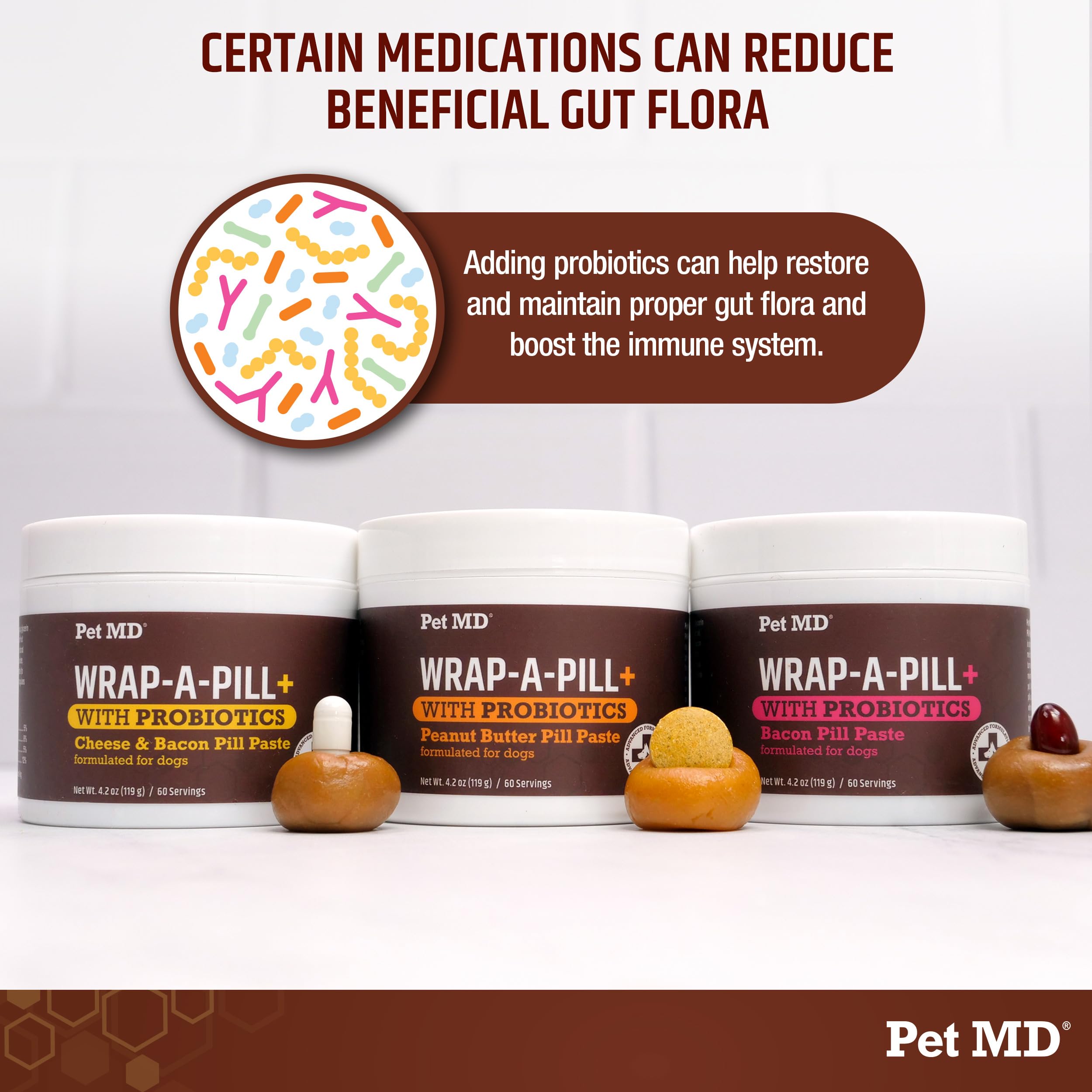 Pet MD Wrap-Pill probióticos incluidos para apoyar la salud digestiva del perro.