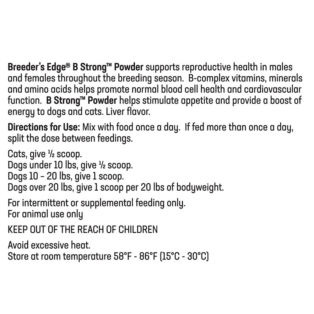 Fabricado en USA con ingredientes globales para Breeder’s Edge B Strong.
