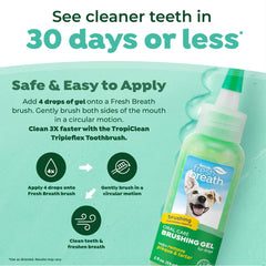TropiClean gel menta fresco para una sensación de limpieza al cepillado.